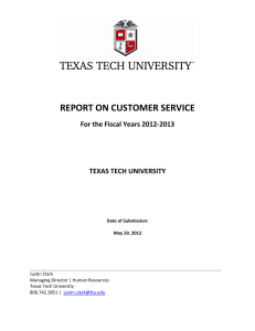 REPORT ON CUSTOMER SERVICE  For the Fiscal Years 2012‐2013  TEXAS TECH UNIVERSITY 