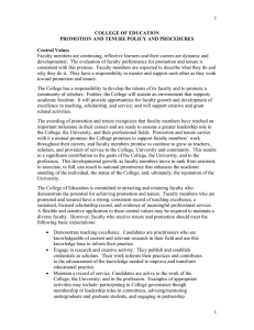 1 Faculty members are continuing, reflective learners and their careers are... developmental.  The evaluation of faculty performance for promotion and...