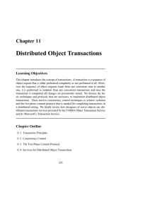 Distributed Object Transactions Chapter 11 Learning Objectives