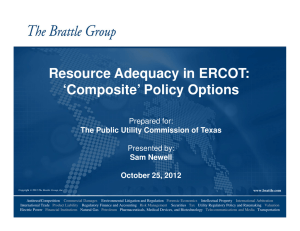 Resource Adequacy in ERCOT: ‘Composite’ Policy Options Prepared for: Presented by: