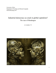   Industrial democracy as crack in global capitalism?   The case of Mondragon
