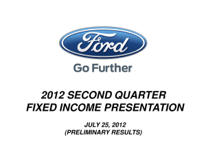 2012 SECOND QUARTER FIXED INCOME PRESENTATION JULY 25, 2012 (PRELIMINARY RESULTS)