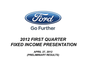 2012 FIRST QUARTER FIXED INCOME PRESENTATION APRIL 27, 2012 (PRELIMINARY RESULTS)