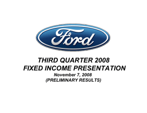 THIRD QUARTER 2008 FIXED INCOME PRESENTATION November 7, 2008 (PRELIMINARY RESULTS)
