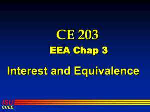 CE 203 Interest and Equivalence EEA Chap 3 ISU