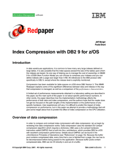 Red paper Index Compression with DB2 9 for z/OS Introduction