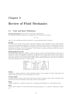 Review of Fluid Mechanics Chapter 3 3.1 Units and Basic Definitions