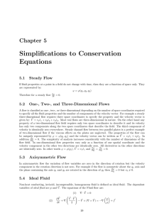 Simplifications to Conservation Equations Chapter 5 5.1