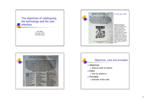 The objectives of cataloguing, the technology and the user interface