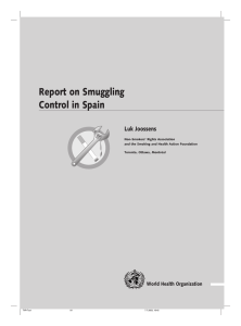 Report on Smuggling Control in Spain Luk Joossens World Health Organization