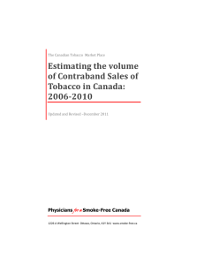   Estimating the volume  of Contraband Sales of  Tobacco in Canada: 