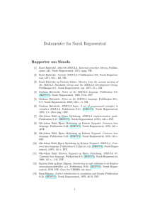 Dokumenter fra Norsk Regnesentral Rapporter om Simula