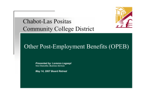 Chabot-Las Positas Community College District Other Post-Employment Benefits (OPEB) Presented by: Lorenzo Legaspi