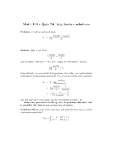 Math 165 - Quiz 2A, trig limits - solutions