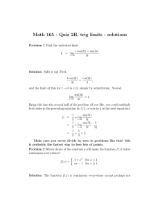 Math 165 - Quiz 2B, trig limits - solutions