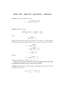 Math 165 - Quiz 2C, trig limits - solutions