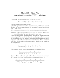 Math 165 – Quiz 7D, increasing/decreasing/FDT – solutions