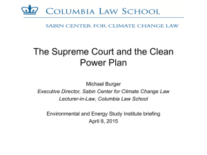 The Supreme Court and the Clean Power Plan Michael Burger