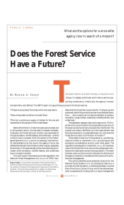 T Does the Forest Service Have a Future?