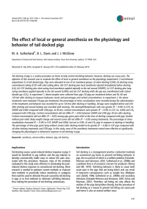 The effect of local or general anesthesia on the physiology... behavior of tail docked pigs animal M. A. Sutherland