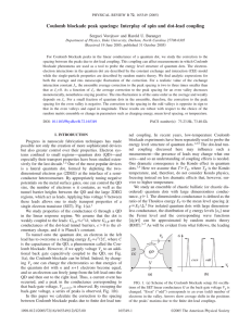 Coulomb blockade peak spacings: Interplay of spin and dot-lead coupling 兲