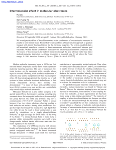 Intermolecular effect in molecular electronics Rui Liu San-Huang Ke