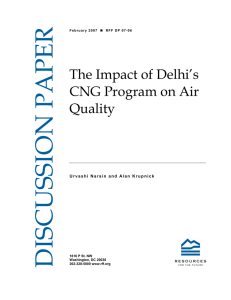 DISCUSSION PAPER The Impact of Delhi’s CNG Program on Air