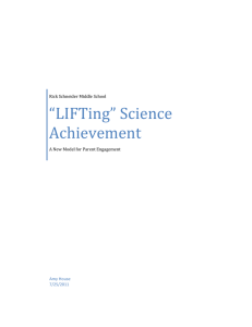 “LIFTing” Science Achievement  Rick Schneider Middle School