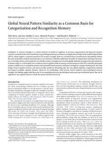 Global Neural Pattern Similarity as a Common Basis for Behavioral/Cognitive Tyler Davis,