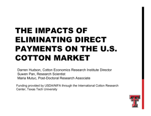 THE IMPACTS OF ELIMINATING DIRECT PAYMENTS ON THE U.S. COTTON MARKET