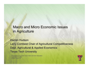 Macro and Micro Economic Issues in Agriculture