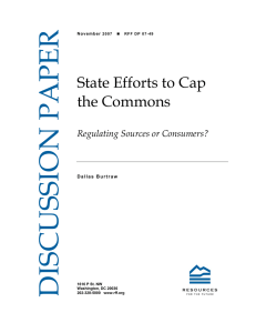 DISCUSSION PAPER State Efforts to Cap the Commons