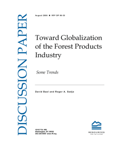 DISCUSSION PAPER Toward Globalization of the Forest Products