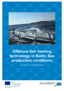 Offshore fish farming technology in Baltic Sea production conditions