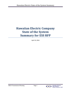 Hawaiian Electric Company State of the System Summary for ESS RFP
