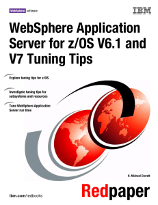 WebSphere Application Server for z/OS V6.1 and V7