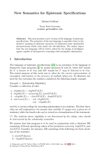New Semantics for Epistemic Specifications Michael Gelfond