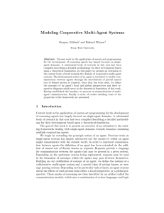 Modeling Cooperative Multi-Agent Systems Gregory Gelfond and Richard Watson