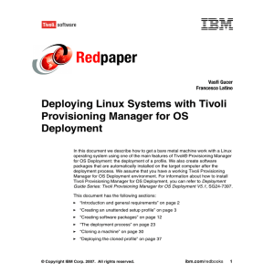 Red paper Deploying Linux Systems with Tivoli Provisioning Manager for OS