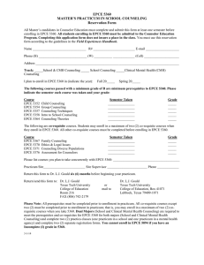EPCE 5360 MASTER’S PRACTICUM IN SCHOOL COUNSELING Reservation Form