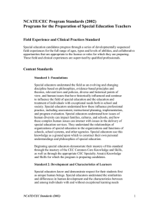 NCATE/CEC Program Standards (2002)  Field Experience and Clinical Practices Standard