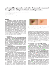 Automated Pre–processing Method for Dermoscopic Images and