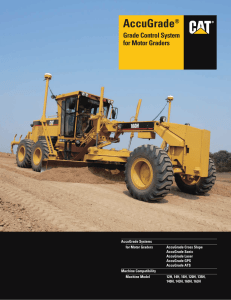 AccuGrade Grade Control System for Motor Graders ®