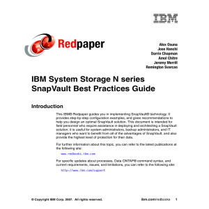 Red paper IBM System Storage N series SnapVault Best Practices Guide