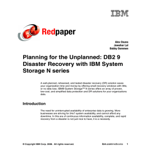 Red paper Planning for the Unplanned: DB2 9 Disaster Recovery with IBM System