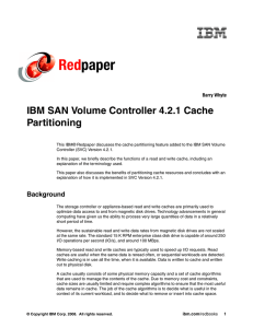 Red paper IBM SAN Volume Controller 4.2.1 Cache Partitioning