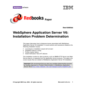 Red books WebSphere Application Server V6: Installation Problem Determination