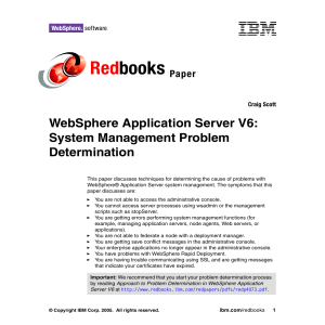 Red books WebSphere Application Server V6: System Management Problem