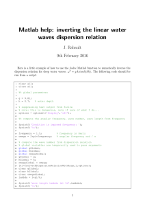 Matlab help: inverting the linear water waves dispersion relation J. Rabault