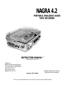 NAGRA 4.2 PORTABLE ANALOGUE AUDIO TAPE RECORDER INSTRUCTION MANUAL *